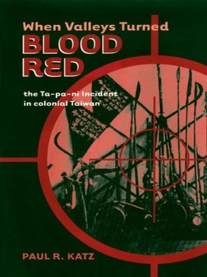 cover image of When Valleys Turned Blood Red